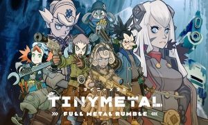 Download Tiny Metal Full Metal Rumble