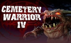 Download Cemetery Warrior 4 Game Free