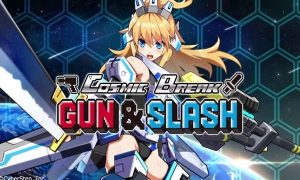 Download CosmicBreak Gun and Slash