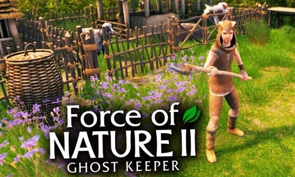 Download Force of Nature 2 Ghost Keeper