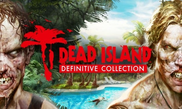 Download Dead Island Definitive Edition